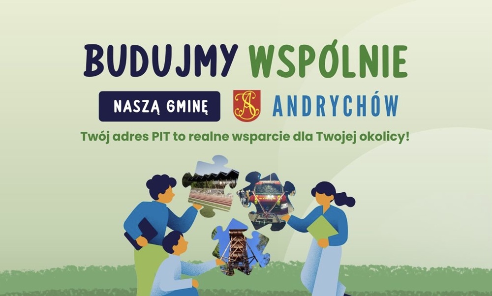 Wspólnie budujmy naszą gminę - rozlicz PIT w Andrychowie!